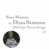 Simone, Nina (Nina Simone) - Four Women: The Nina Simone Philips Recording