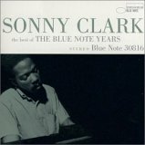 Sonny Clark - The Best of the Blue Note Years