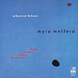 Myra Melford - Above Blue