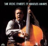 Charles Mingus - The Great Concert Of Charles Mingus