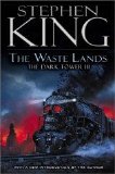 King, Stephen - The Dark Tower III - The Waste Lands