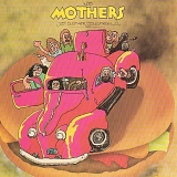 Frank Zappa & The Mothers - Just Another Band From L.A.