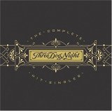 Three Dog Night - Complete Hit Singles