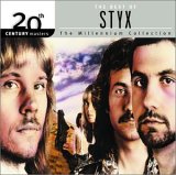 Styx - The Best of STYX - 20th Century Masters: Millennium Collection