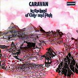 Caravan (Engl) - In the Land of Grey and Pink