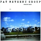 Pat Metheny - American Garage
