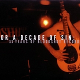 Various artists - For A Decade Of Sin: 11 Years of Bloodshot Records