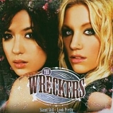 Wreckers, The - Stand Still, Look Pretty