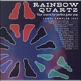 Various Artists - Rainbow Quartz Label Sampler