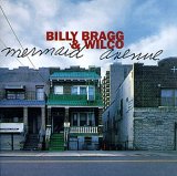 Bragg, Billy (Billy Bragg) & Wilco - Mermaid Avenue Volume 2