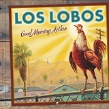 Los Lobos - Good Morning Aztlan (MFSL SACD hybrid)