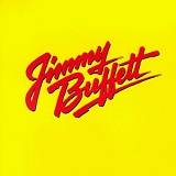 Jimmy Buffett - Songs You Know by Heart Greatest Hit(s)