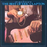 Eric Clapton - Timepieces: The Best Of