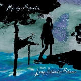 Mindy Smith - Long Island Shores