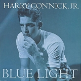 Harry Connick, Jr. - Blue Light, Red Light