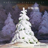 Christmas - Mannheim Steamroller - Christmas in the Aire