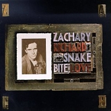 Zachary Richard - Snake Bite Love