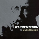 Warren Zevon - Mr. Bad Example
