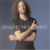 G, (Kenny ) Kenny G - The Moment