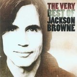 Jackson Browne - The Very Best Of Jackson Browne - Disc 1 of 2