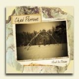 Chad Perrone - Used to Dream