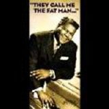 Fats Domino - They Call Me The Fat Man - The Legendary Imperial Recordings