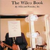 Wilco - The Wilco Book