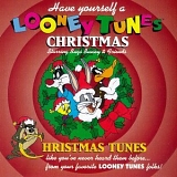 Various artists - Have Yourself a Looney Tunes Christmas