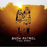 Snow Patrol (Noord Ireland) - Final Straw