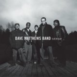Dave Matthews - Everyday
