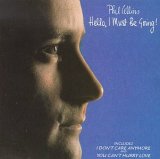 Phil Collins - Hello I Must Be Going