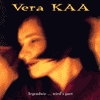 Vera Kaa - Irgendwie ... wird's guet!