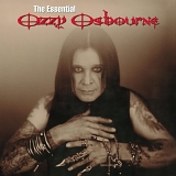 Ozzy Osbourne - The Essential Ozzy Osbourne