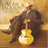 Alan Jackson - Alan Jackson - Greatest Hits Collection