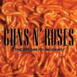 Guns N Roses - Spaghetti Incident