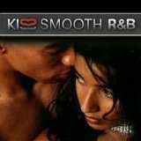 Various artists - Kiss Smooth R&B