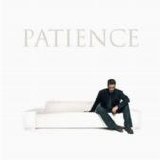 George Michael - patience