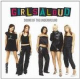 Girls Aloud - Sound of the Underground