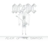 AC DC - Flick Of The Switch