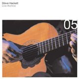 Steve Hackett - Live Archive 05