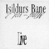 Isildurs Bane - MIND Vol. 2. Live