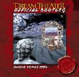 Dream Theater - Official Bootleg: Awake Demos 1994