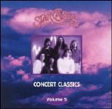 Starcastle - Concert Classics - Volume 5