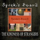 Spock's Beard - The Kindness Of Strangers (Special Edition)