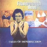 Flamborough Head - Tales Of Imperfection