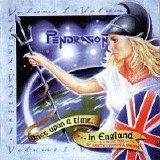 Pendragon - Once Upon A Time In England Volume 1