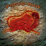 Proto-Kaw - The Wait Of Glory (Special Edition)