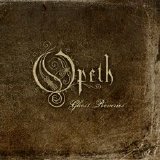 Opeth - Ghost Reveries (Special Edition)