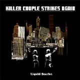 Liquid Scarlet - Killer Couple Strikes Again [EP]