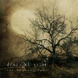 Deadsoul Tribe - The January Tree